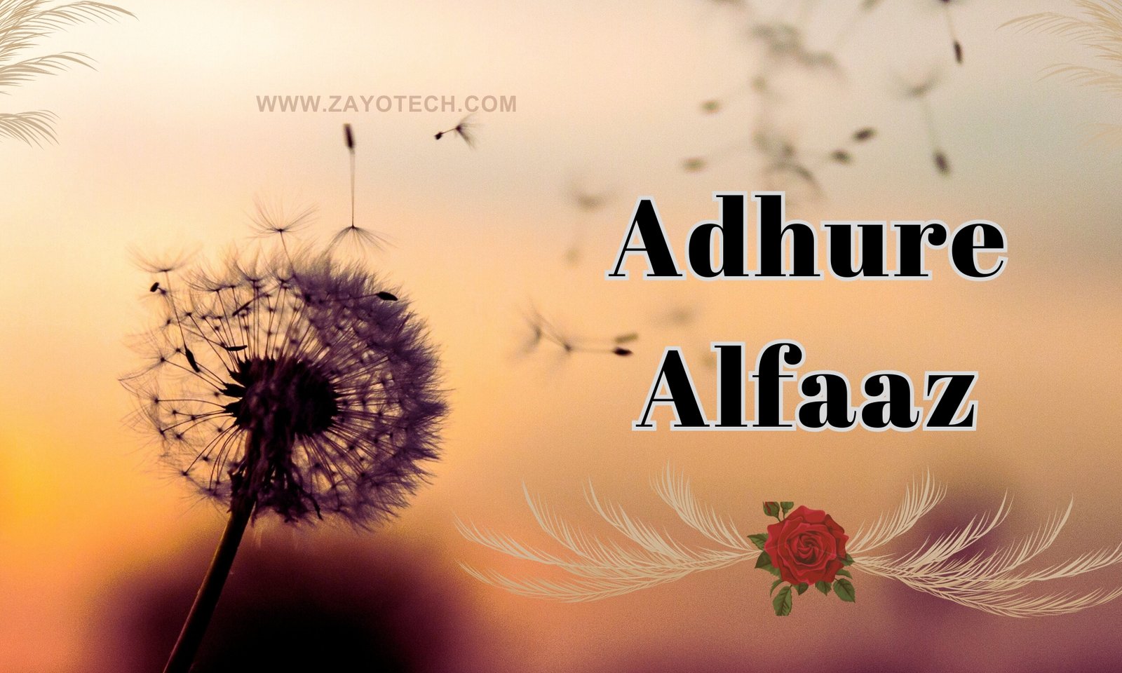 Latest Adhure Alfaaz