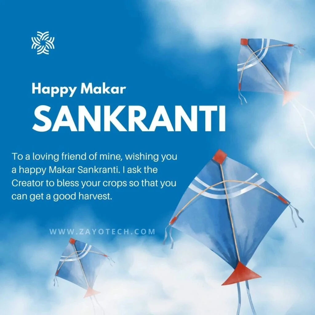 Latest Happy Makar Sankranti Wishes For Friends