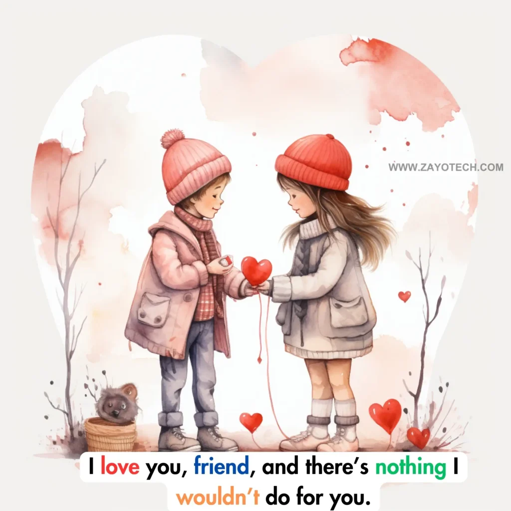 New Valentine’s Day quotes for friends