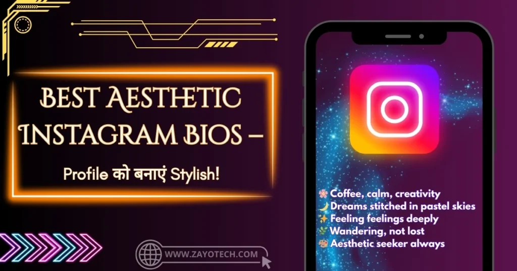 Stylish aesthetic Instagram bio ideas for a trendy profile look