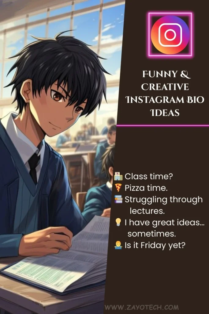 Instagram Bio for College Boy with Attitude