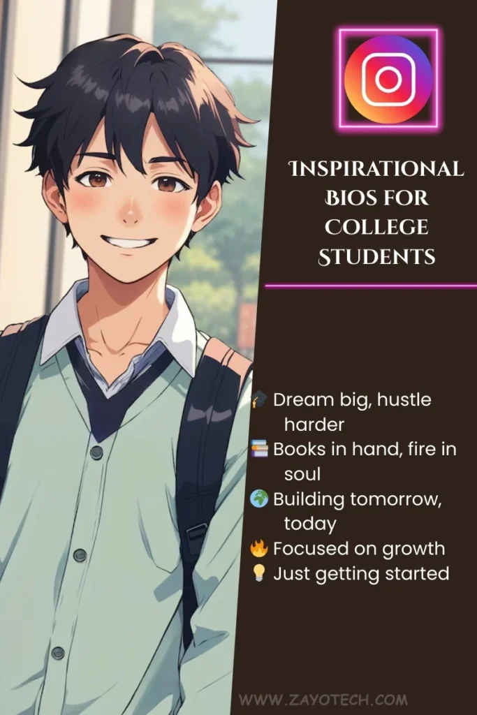 Motivational Bio for Instagram College Student