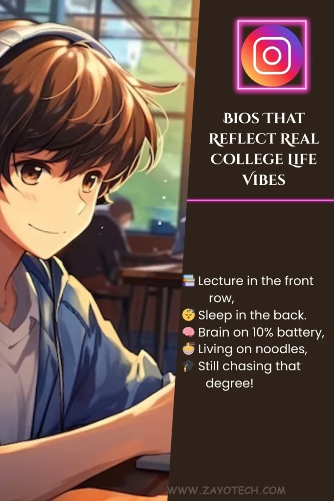 Funny Bio for College Students on Instagram