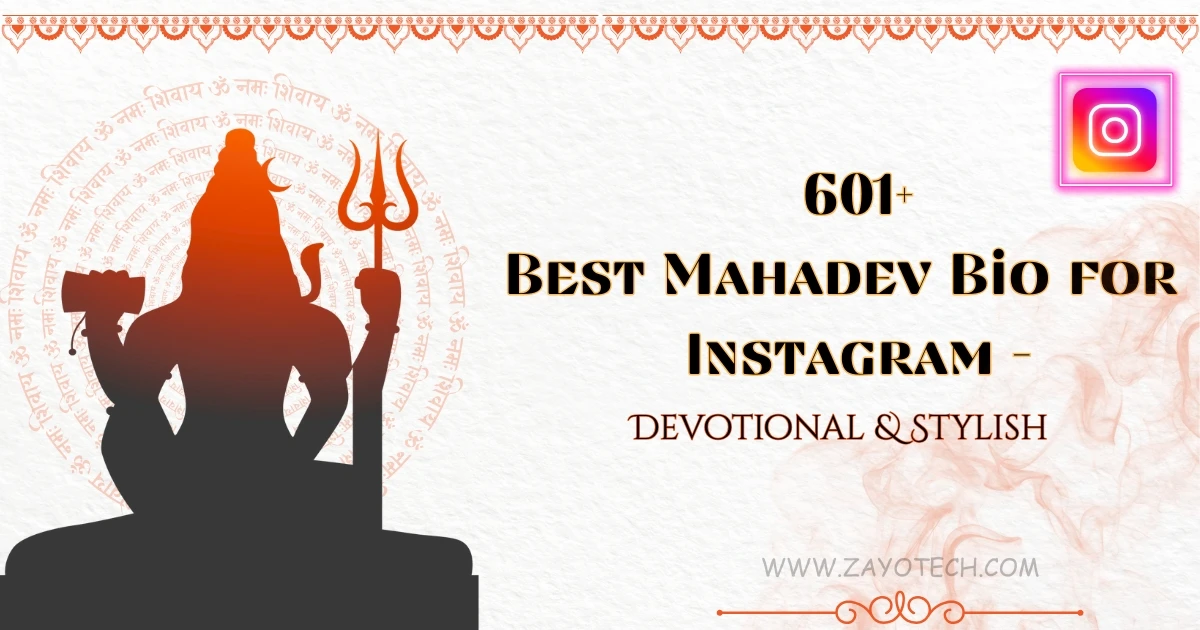 Mahadev Bio for Instagram – Powerful and Inspirational Bio Ideas