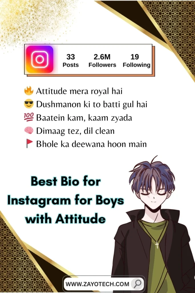 Attitude और swag दिखाने के लिए cool Instagram bio for boys से चुनें perfect vibe