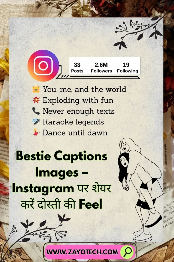 Cute Bestie Captions for Instagram – Sweet Friendship Quotes