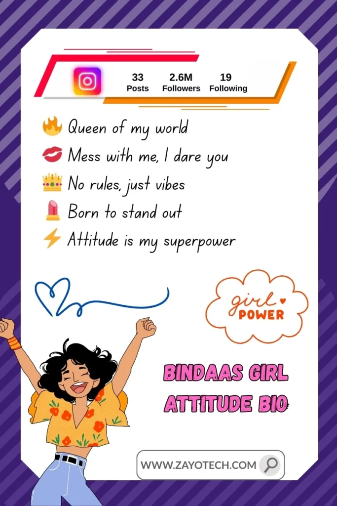 Swag और boldness से भरी girls bio vibe