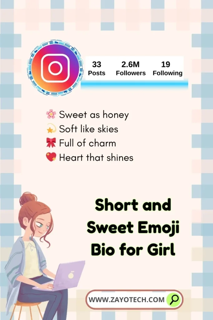 Best Instagram Bio with Emoji for Girl के लिए playful emojis और soft attitude दिखाने वाली Insta feel।