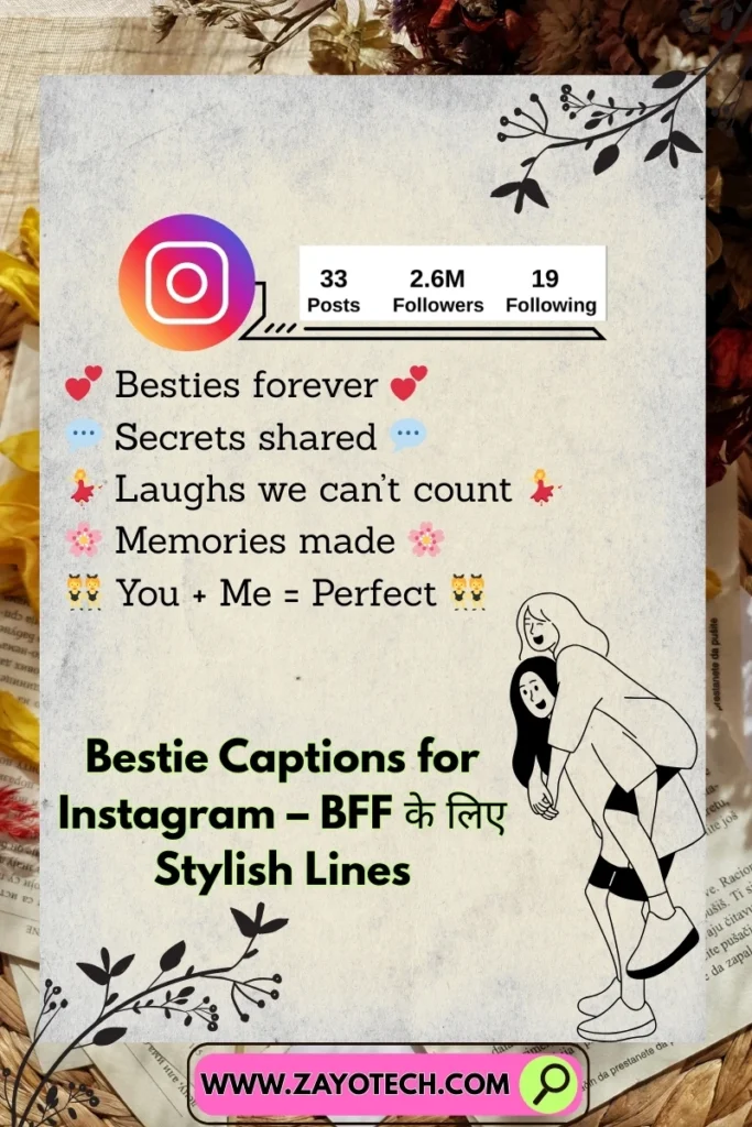 Funny bestie captions to express your vibe on Instagram