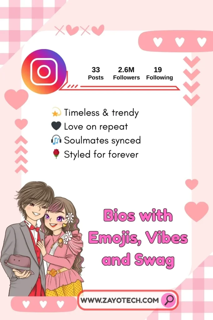 Instagram Bio Idea for Couple in Long-Term Relationship